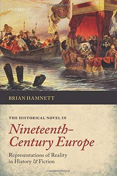 portada The Historical Novel in Nineteenth-Century Europe: Representations of Reality in History and Fiction (en Inglés)