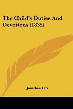 portada the child's duties and devotions (1835) (in English)