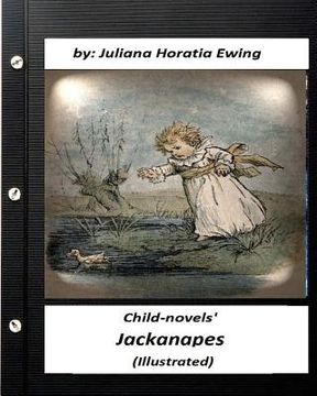 portada Jackanapes: By Juliana Horatia Ewing ( 'Child-novels' ) (in English)