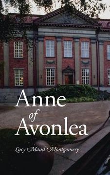 portada Anne of Avonlea, Large-Print Edition