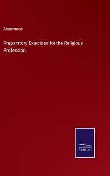 portada Preparatory Exercises for the Religious Profession (in English)