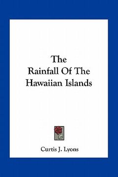portada the rainfall of the hawaiian islands (in English)