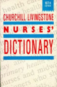 portada Churchill Livingstone Nurse's Dictionary (in English)
