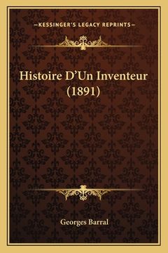 portada Histoire D'Un Inventeur (1891) (en Francés)