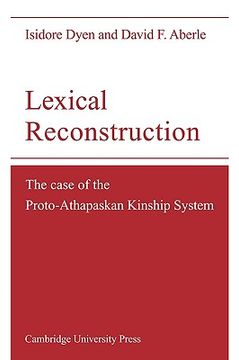 portada Lexical Reconstruction: The Case of the Proto-Athapaskan Kinship System (en Inglés)