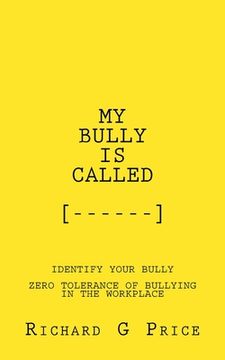 portada My Bully Is Called, [....]