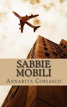 portada Sabbie mobili: Silloge di poesie sul nostro tempo (in Italian)