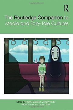 portada The Routledge Companion to Media and Fairy-Tale Cultures (en Inglés)