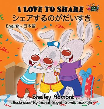 portada I Love to Share: English Japanese Bilingual Edition (English Japanes Bilingual Collection)