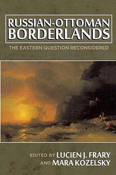 portada Russian-Ottoman Borderlands: The Eastern Question Reconsidered (in English)