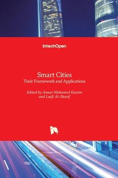 portada Smart Cities: Their Framework and Applications (en Inglés)