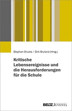 portada Kritische Lebensereignisse und die Herausforderungen für die Schule (in German)
