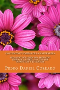 portada Cuentos y Poesias de la Naturaleza - Segundo Volumen: 365 Cuentos Infantiles y Juveniles (Volume 2) (Spanish Edition)