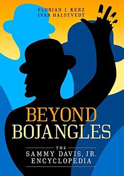 portada Beyond Bojangles: The Sammy Davis, Jr. Encyclopedia
