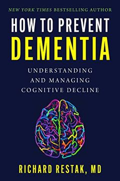 portada How to Prevent Dementia: Understanding and Managing Cognitive Decline (en Inglés)