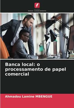 portada Banca Local: O Processamento de Papel Comercial (en Portugués)