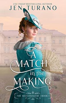 portada A Match in the Making (The Matchmakers) 