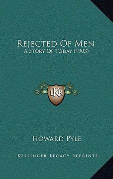 portada rejected of men: a story of today (1903) (en Inglés)
