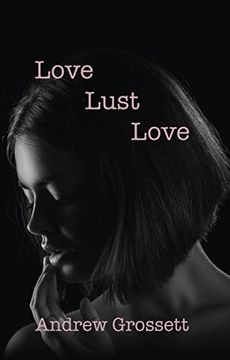 portada Love, Lust, Love