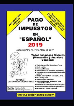 portada Pago de Impuestos en Español 2019: Exclusivo Para Contribuyentes Fiscales en México (in Spanish)