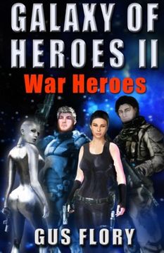 portada 2: GALAXY OF HEROES II: War Heroes: Volume 2