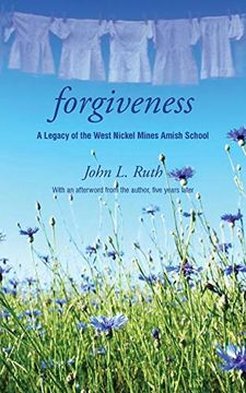 portada Forgiveness: A Legacy of the West Nickel Mines Amish School (en Inglés)