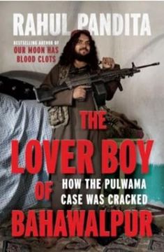 portada The Lover boy of Bahawalpur: How the Pulwama Case was Cracked
