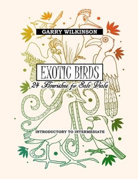 portada Exotic Birds: 24 Flourishes for Solo Viola (en Inglés)