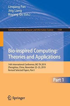 portada Bio-Inspired Computing: Theories and Applications: 14Th International Conference, Bic-Ta 2019, Zhengzhou, China, November 22-25, 2019, Revised. In Computer and Information Science) (in English)