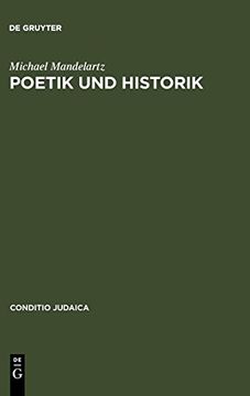 portada Poetik und Historik (Conditio Judaica) (en Alemán)