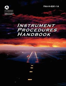 portada instrument procedures handbook. faa instrument procedures handbook: faa-h-8261-1a (in English)