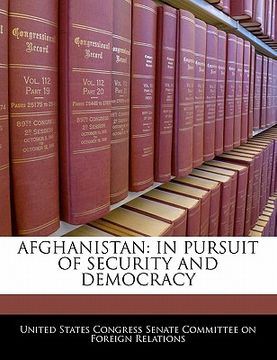 portada afghanistan: in pursuit of security and democracy (en Inglés)