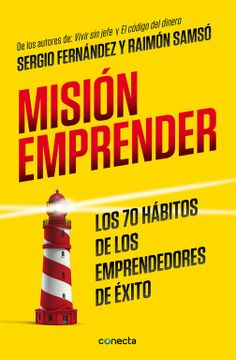 portada Misión Emprender: Los 70 Hábitos de los Emprendedores de Éxito