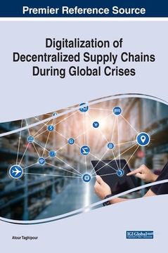 portada Digitalization of Decentralized Supply Chains During Global Crises (en Inglés)