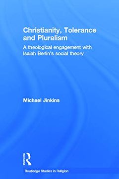 portada Christianity, Tolerance and Pluralism (Routledge Studies in Religion) (en Inglés)