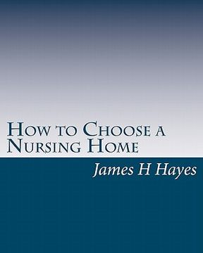 portada how to choose a nursing home (en Inglés)