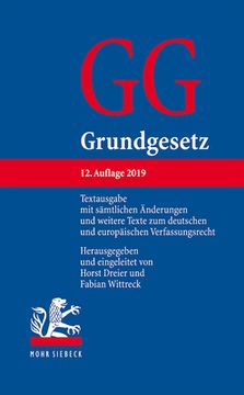 portada Grundgesetz: Textausgabe Mit Samtlichen Anderungen Und Weitere Texte Zum Deutschen Und Europaischen Verfassungsrecht (en Alemán)