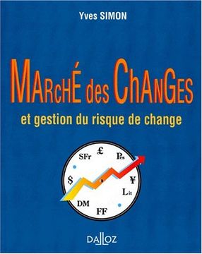 portada Marché des Changes et Gestion du Risque de Change