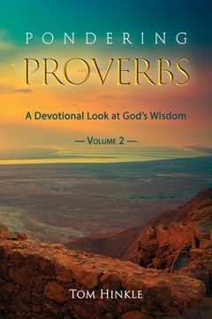 portada Pondering Proverbs (Vol. 2) (en Inglés)