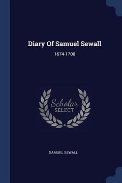 portada Diary Of Samuel Sewall: 1674-1700
