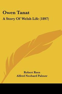 portada owen tanat: a story of welsh life (1897) (en Inglés)