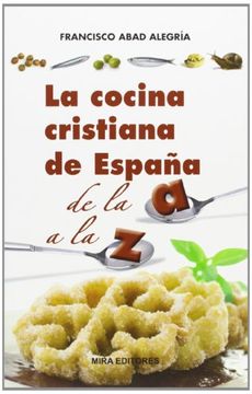 portada La Cocina Cristiana de España de la a a la z (in Spanish)