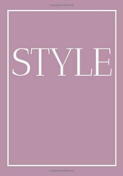 portada Style: A Decorative Book for Coffee Tables, Bookshelves and end Tables: Stack Style Decor Books to add Home Decor to Bedrooms, Lounges and More: Rose. Ideal for Your own Home or as a Gift. 5 (in English)