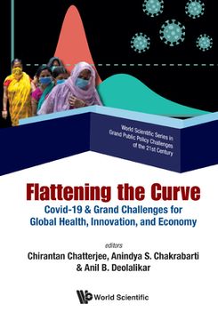 portada Flattening the Curve: Covid-19 & Grand Challenges for Global Health, Innovation, and Economy (en Inglés)