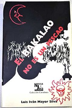 portada bakalao no es un pescao, el (in Spanish)