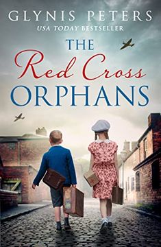 portada The red Cross Orphans: The Heartbreaking and Gripping World war 2 Historical Novel: Book 1 (en Inglés)