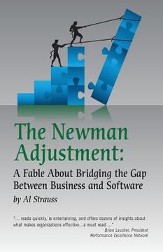 portada The Newman Adjustment: A Fable About Bridging The Gap Between Business And Software (en Inglés)