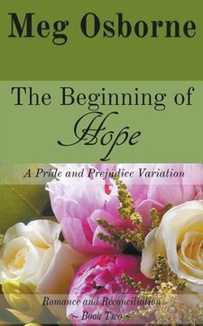 portada The Beginning of Hope (2) (Romance and Reconciliation) 