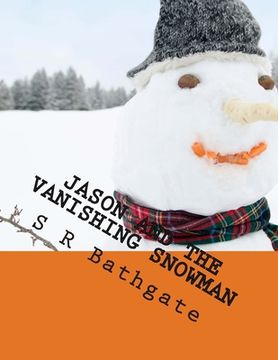 portada Jason and the Vanishing Snowman (en Inglés)