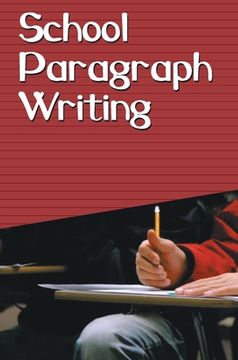 portada School Paragraph Writing (en Inglés)